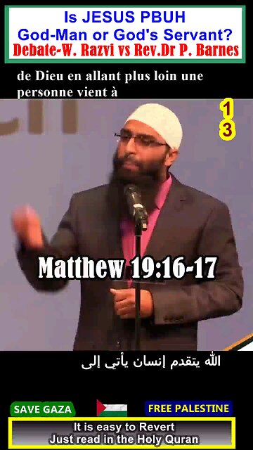 Is Jesus PBUH God-Man or Servant of God DEBATE ? 13هل المسيح رجل اله ام عبد الله؟#why_islam