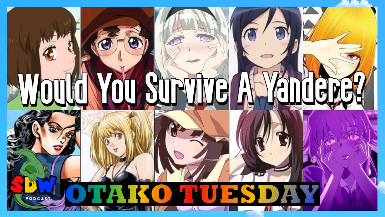 Otako Tuesday: Would You Survive A Yandere? Test