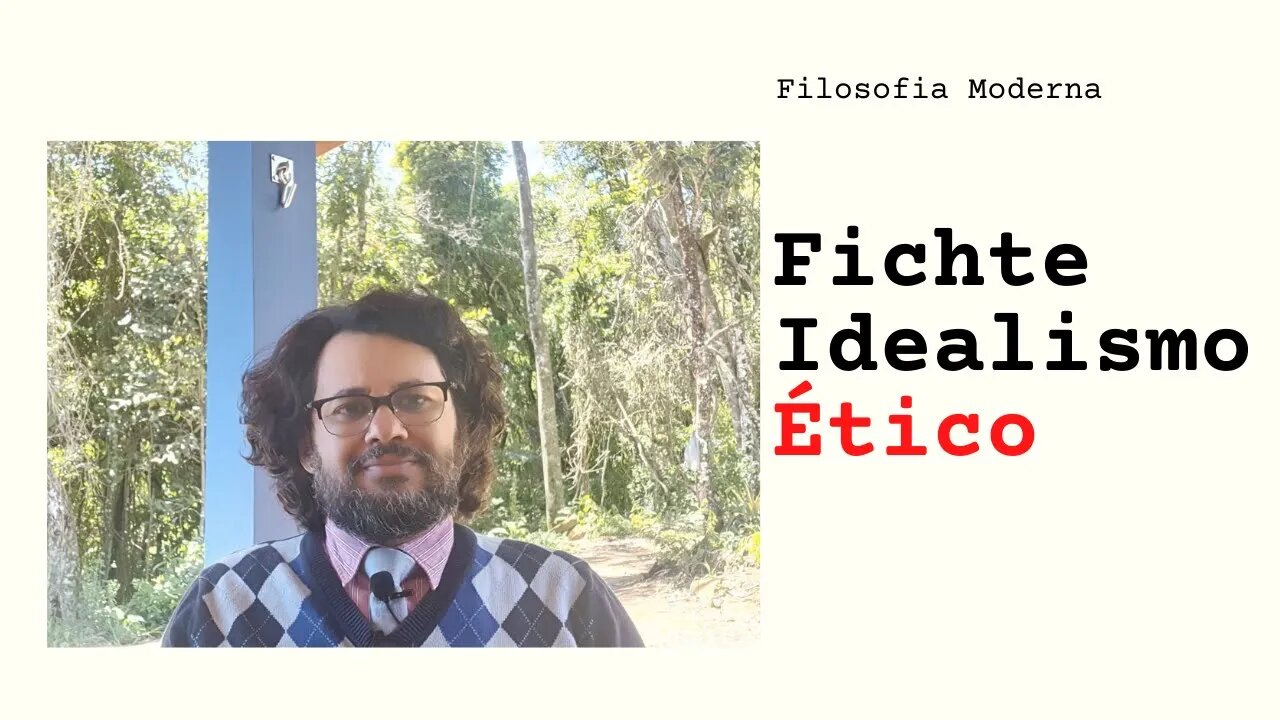 Fichte e o idealismo ético