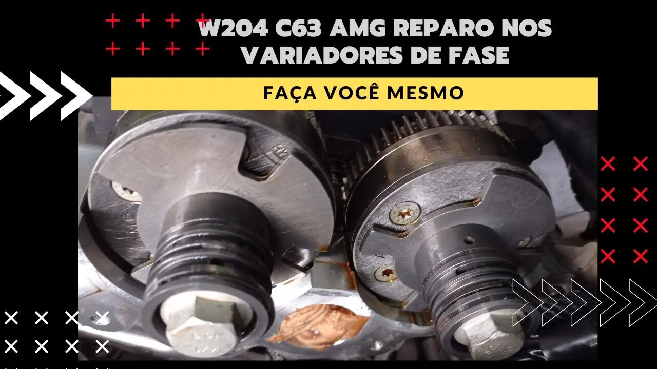 Mercedes C63 AMG W204 Reparo dos Variadores de Fase do Motor M156