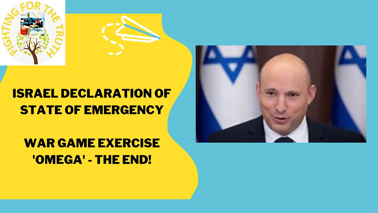 ISRAEL DECLARATION OF STATE OF EMERGENCY - WAR GAME CALLED 'OMEGA"