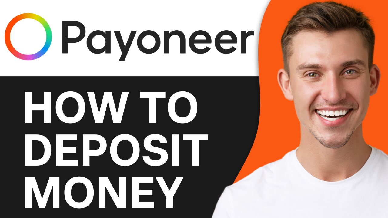 HOW TO DEPOSIT MONEY IN PAYONEER ACCOUNT