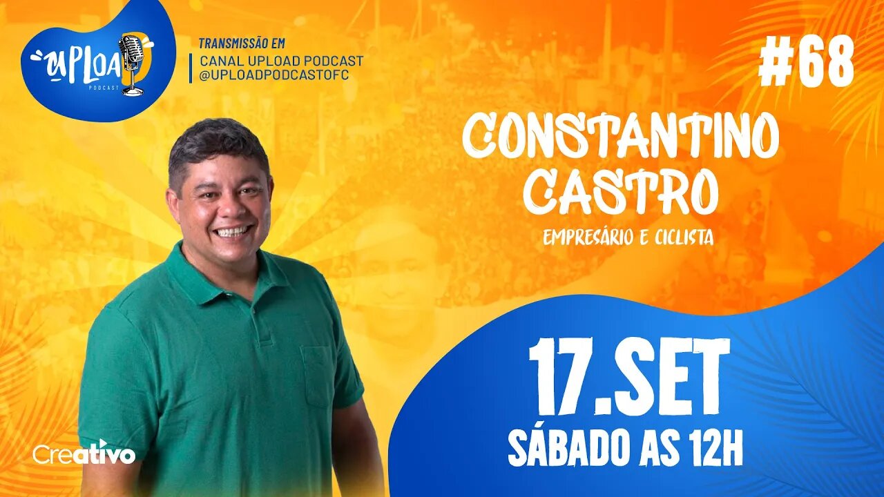 CONSTANTINO CASTRO - Upload Podcast #68