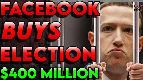 ZUCKERBERG BUYS ELECTION