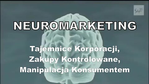 Neuromarketing – Tajemnice Korporacji, Zakupy Kontrolowane, Manipulacja Konsumentem