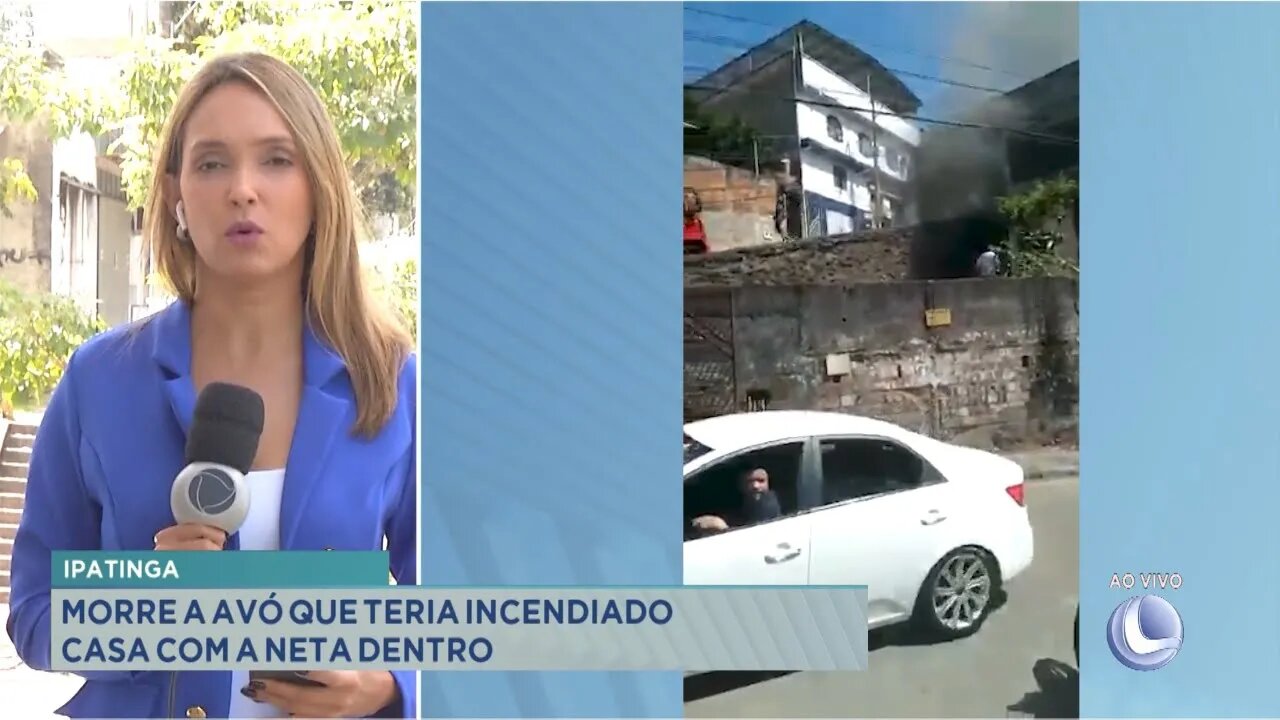 Ipatinga: morre avó que teria incendiado casa com a neta dentro