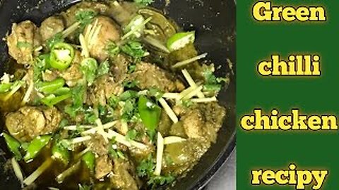 hariyali chicken | how to make Green Chilli Chicken | easy recipy of chicken | by fiza farrukh
