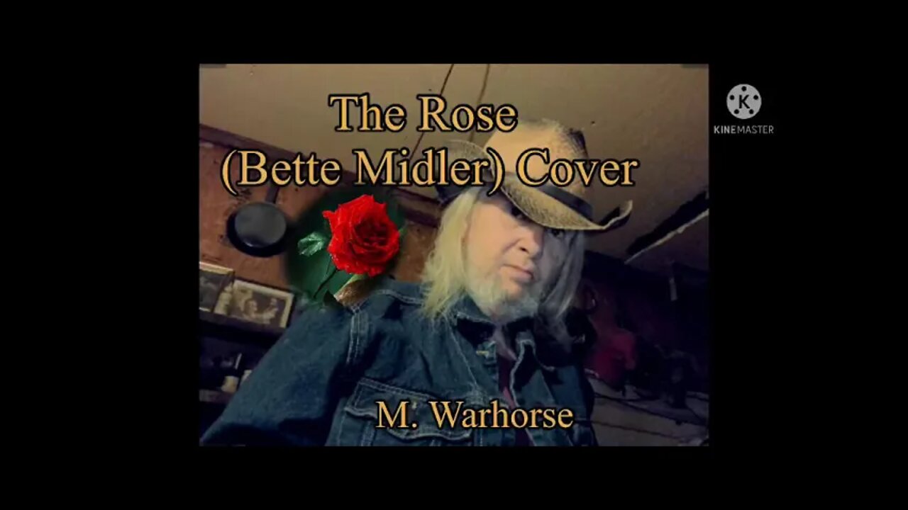 The Rose 🌹 (Bette Midler) cover