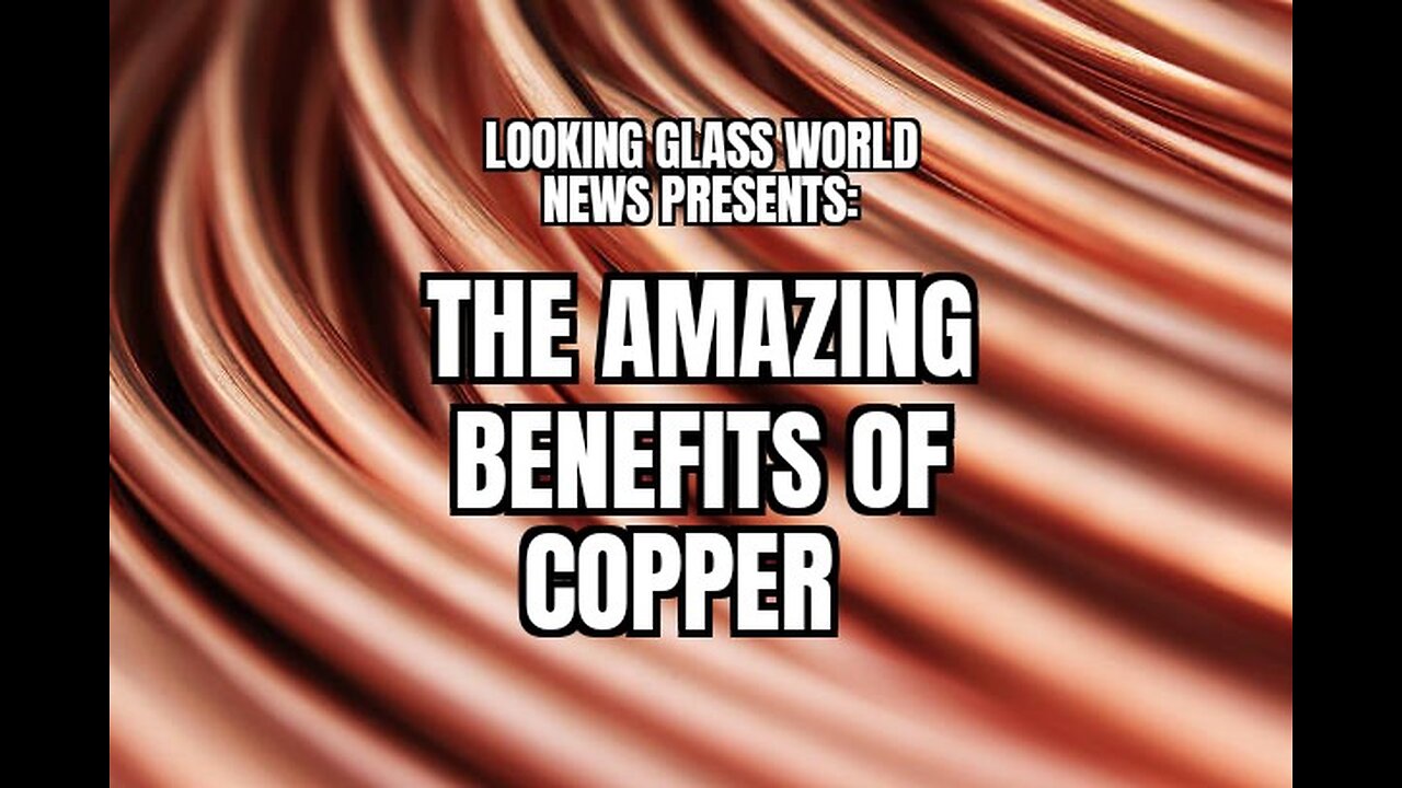 The Amazing Benefits of Copper