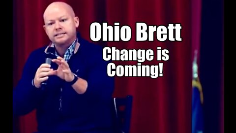 Change is Coming! Ohio Brett Live. Julie Green Word. B2T Show Jan 25, 2022