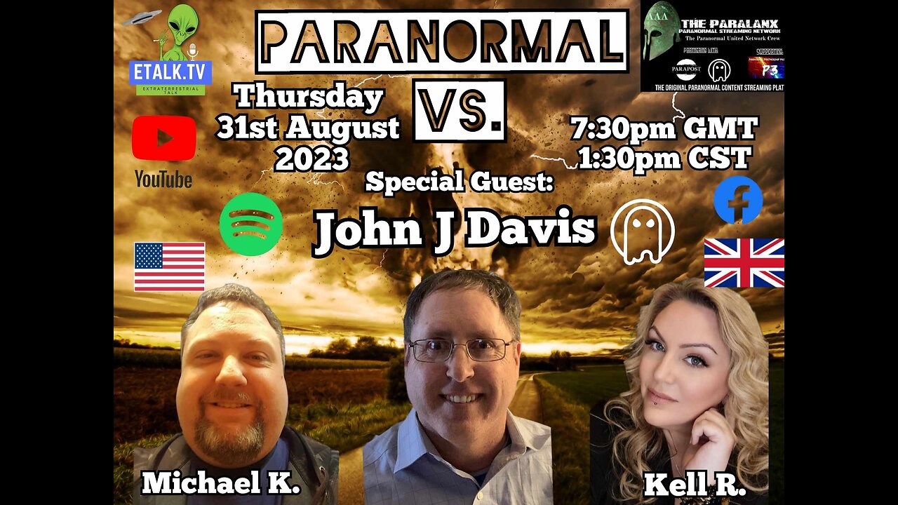 Paranormal Vs.: Episode Eighteen with special guest John J Davis