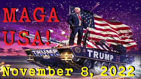 MAGA USA November 8th, 2022