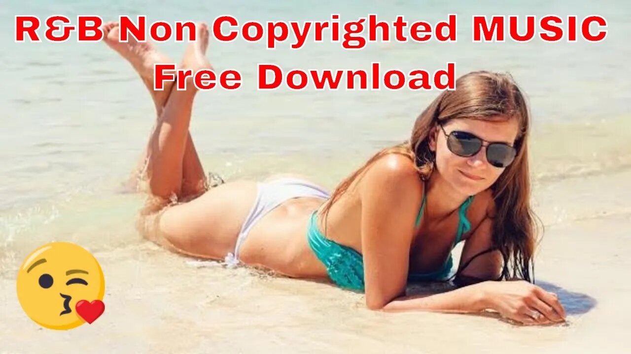 ♫ R&B Non Copyrighted MUSIC ♫ Free Download All + Extra Tracks #65