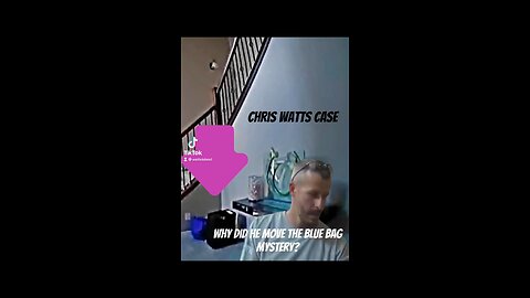 Chris Watts Case Why did he move the blue bag?