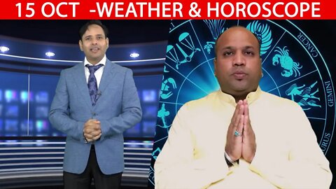 Weather Report & Horoscope - 15 OCTOBER | VARUN TIWARI | ASTRO PAWAN