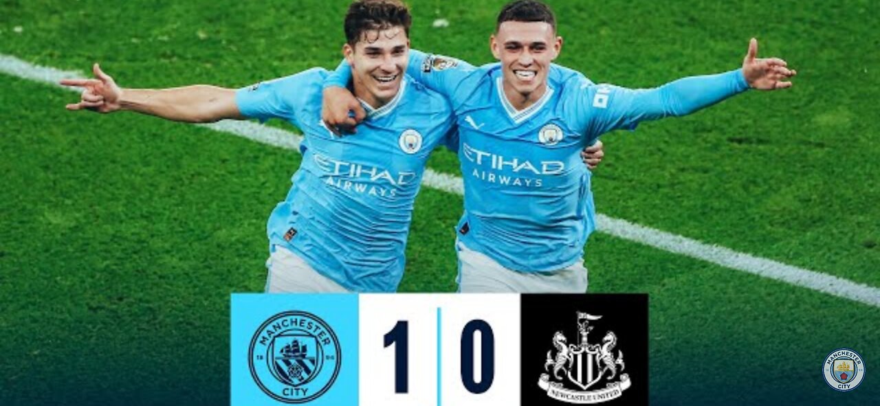 Manchester city 1-0 Newcastle | premium league | Highlights