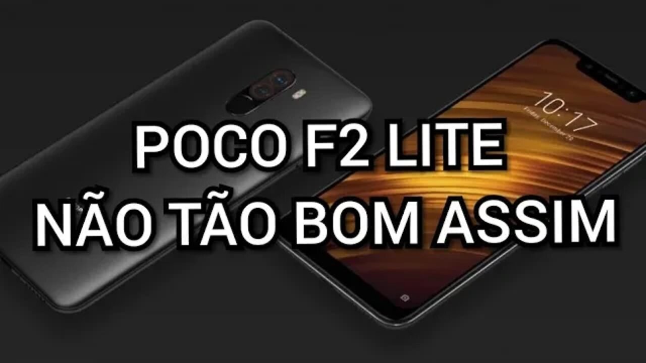 POCO F2 NÃO VIRA AO BRASIL,QUAL A MELHOR TELA COM FRAME SEM FRAME ,OU COM BLOCO