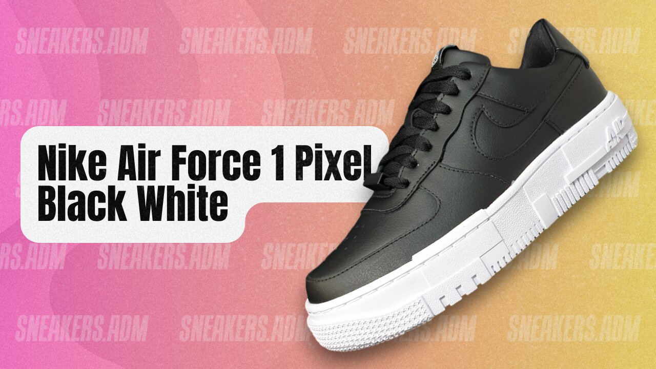 Nike Air Force 1 Pixel Black White (W) - CK6649-001 - @SneakersADM