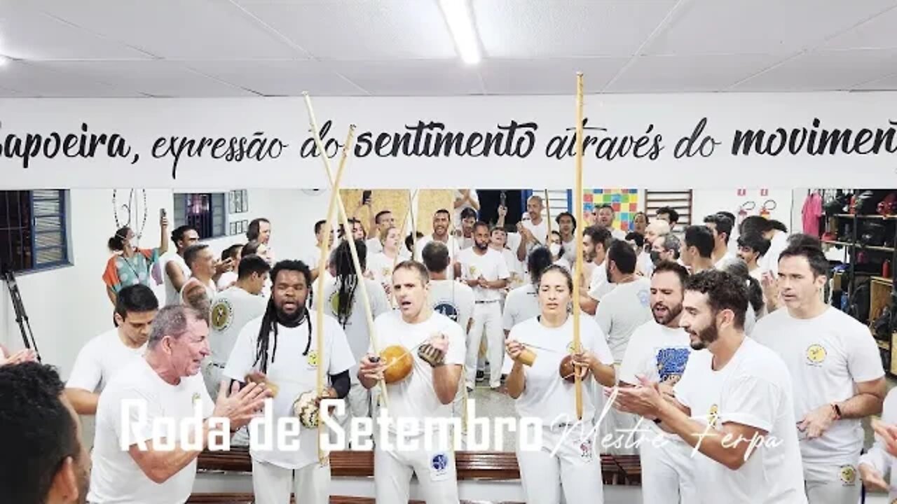 Roda do Mês de Setembro / Mestre Ferpa 11 de 11