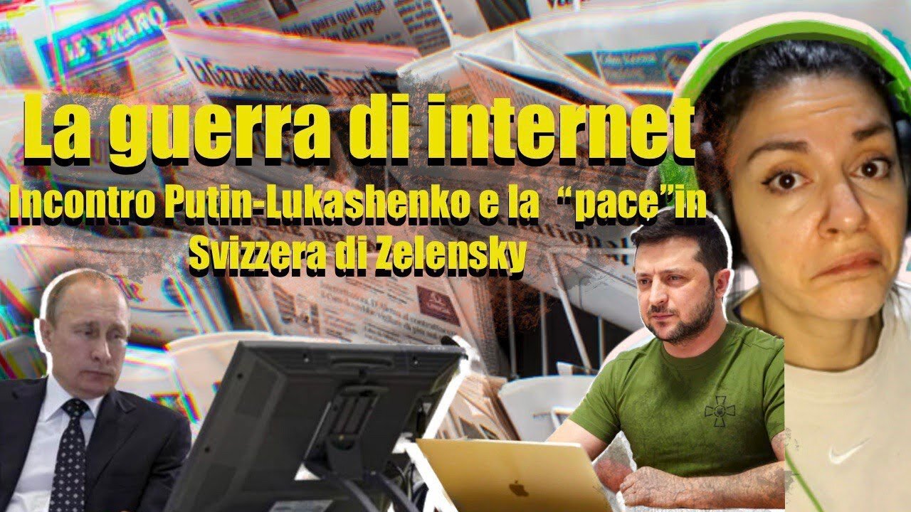 INCONTRO PUTIN-LUKASHENKO E LA “PACE” DI ZELENSKY la rassegna stampa dell'ultima settimana sulla guerra Russia-Ucraina dove l'Ucraina nazista occidentale ha perso contro la Russia,fino a una conferenza per la pace in Svizzera senza la Russia