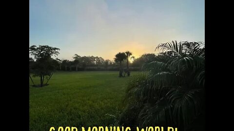 Good Morning World!