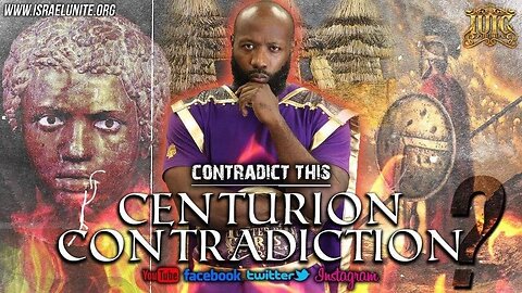 IUIC _ RECAP I #IUIC _ CONTRADICT THIS _ CENTURION CONTRADICTION