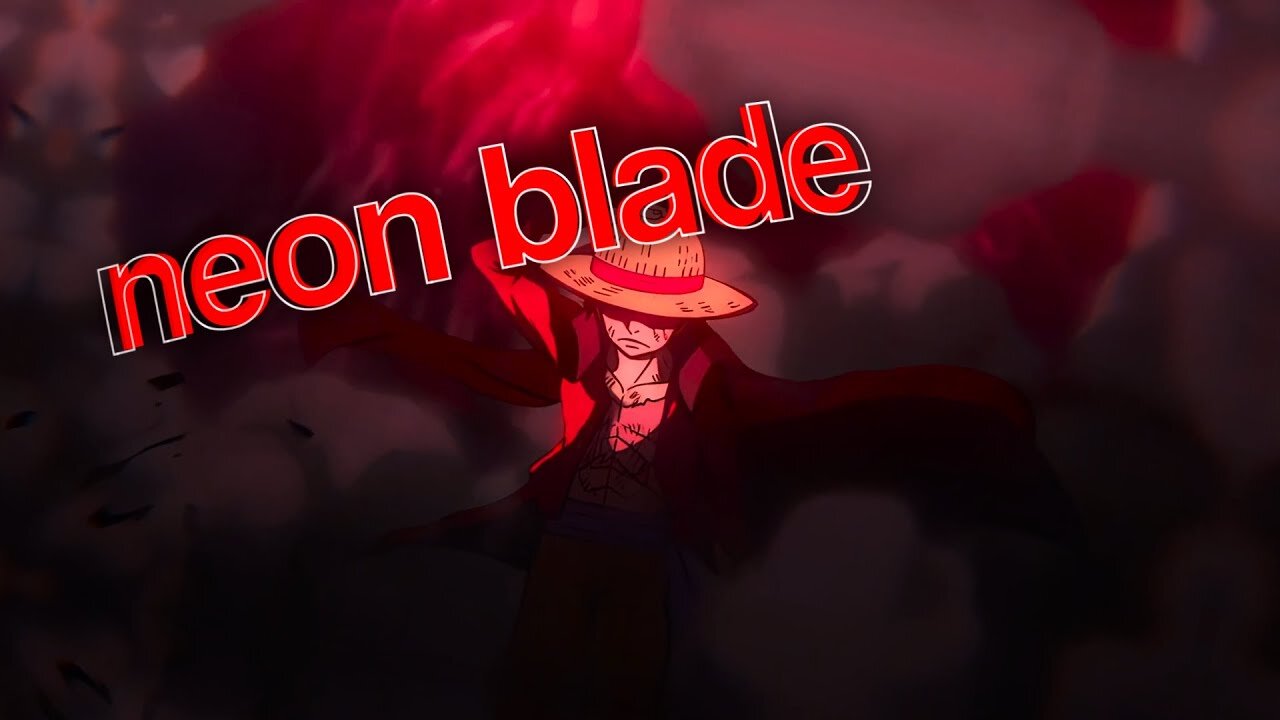 NEON BLADE • Monkey D. Luffy | Rumble