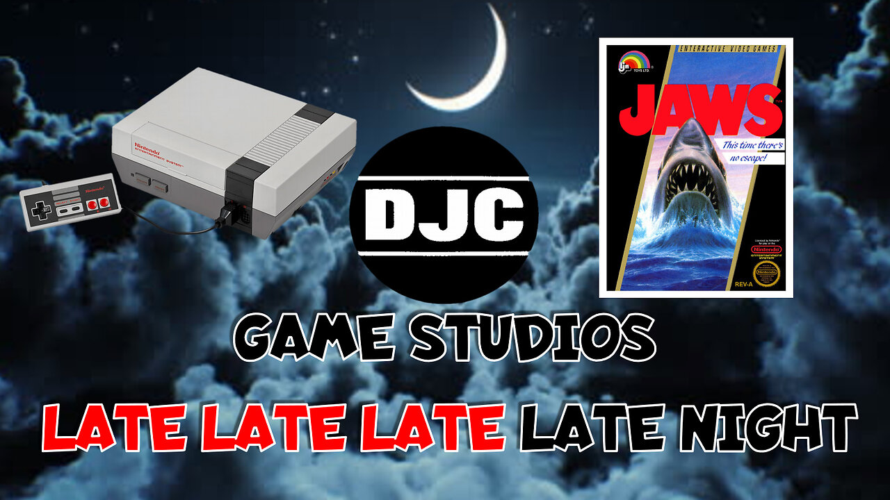 DJC - Late Late Late Late Night - "NES JAWS" **LIVE**