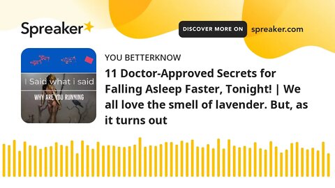 11 Doctor-Approved Secrets for Falling Asleep Faster, Tonight! | We all love the smell of lavender.