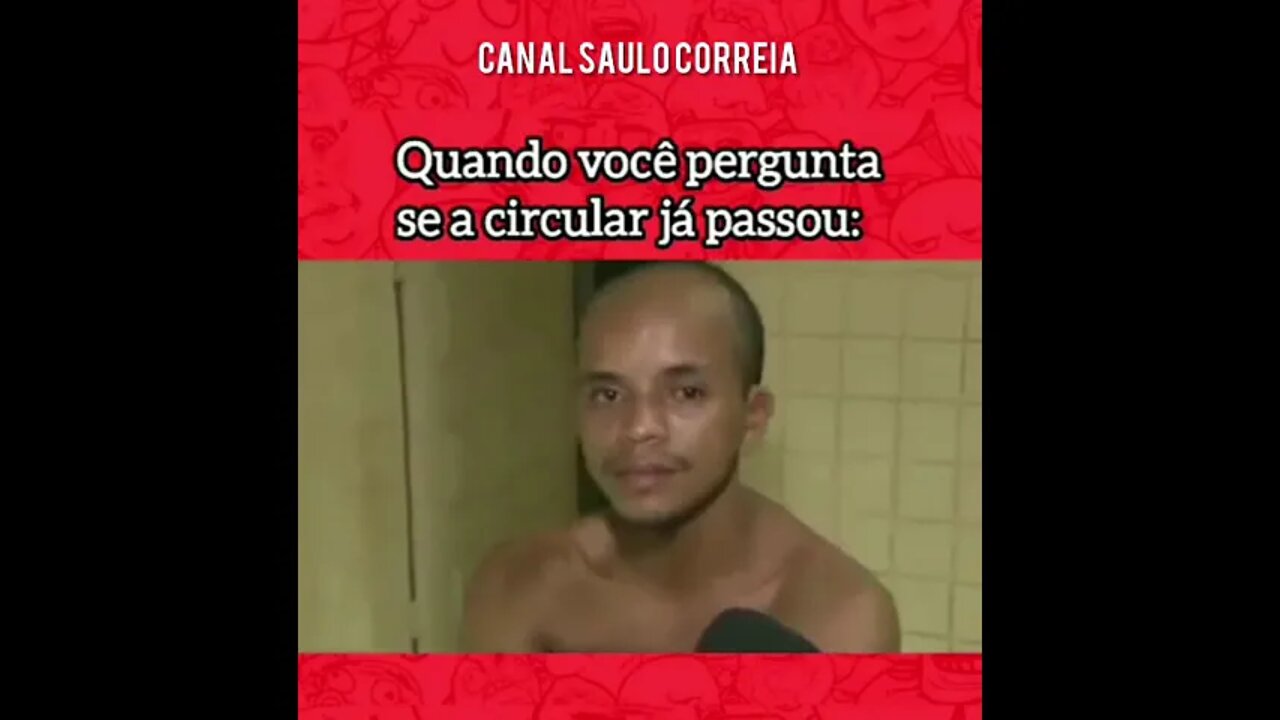 Quando você pergunta se a circular já passou... #shorts