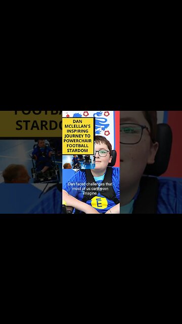 Unstoppable Spirit: Dan McLellan's Inspiring Journey to Powerchair Football Stardom #shorts