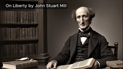 On Liberty by John Stuart Mill