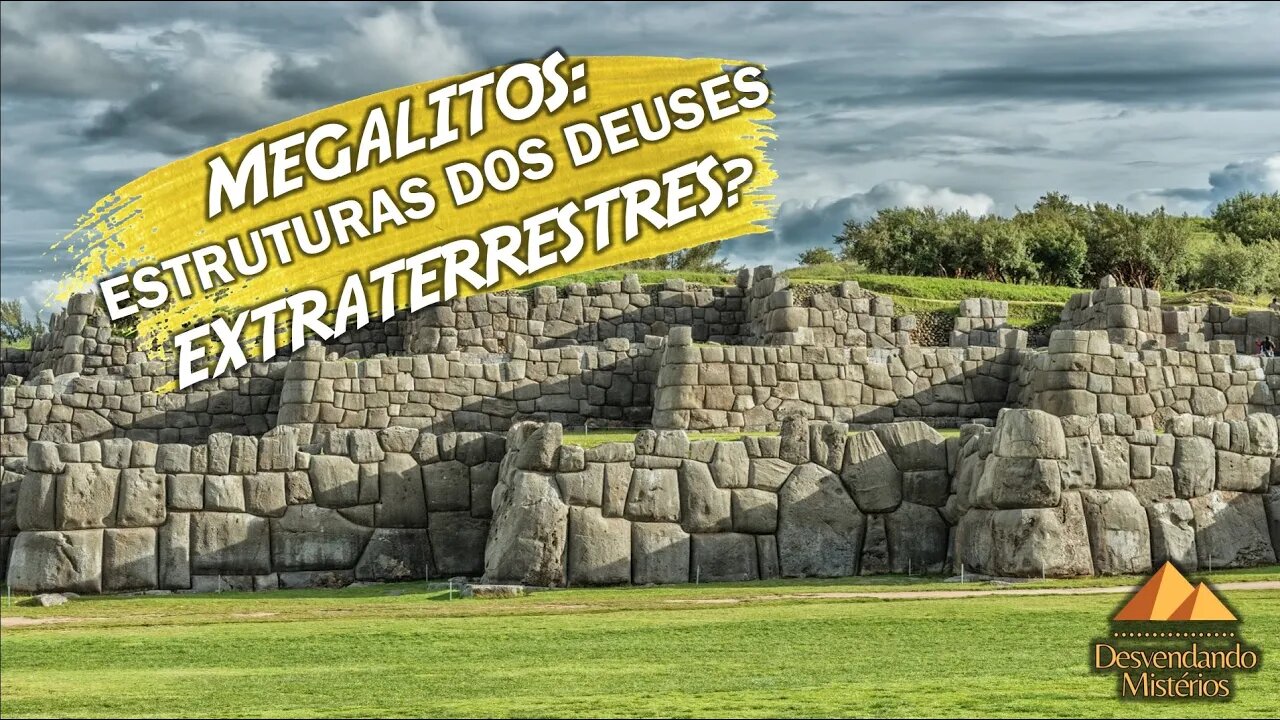 MEGALITOS: ESTRUTURAS DOS DEUSES EXTRATERRESTRES?