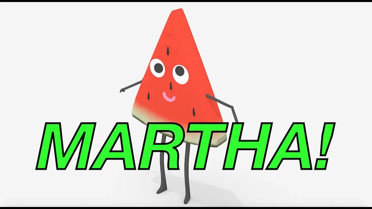 Happy Birthday MARTHA! - WATERMELON Birthday Song