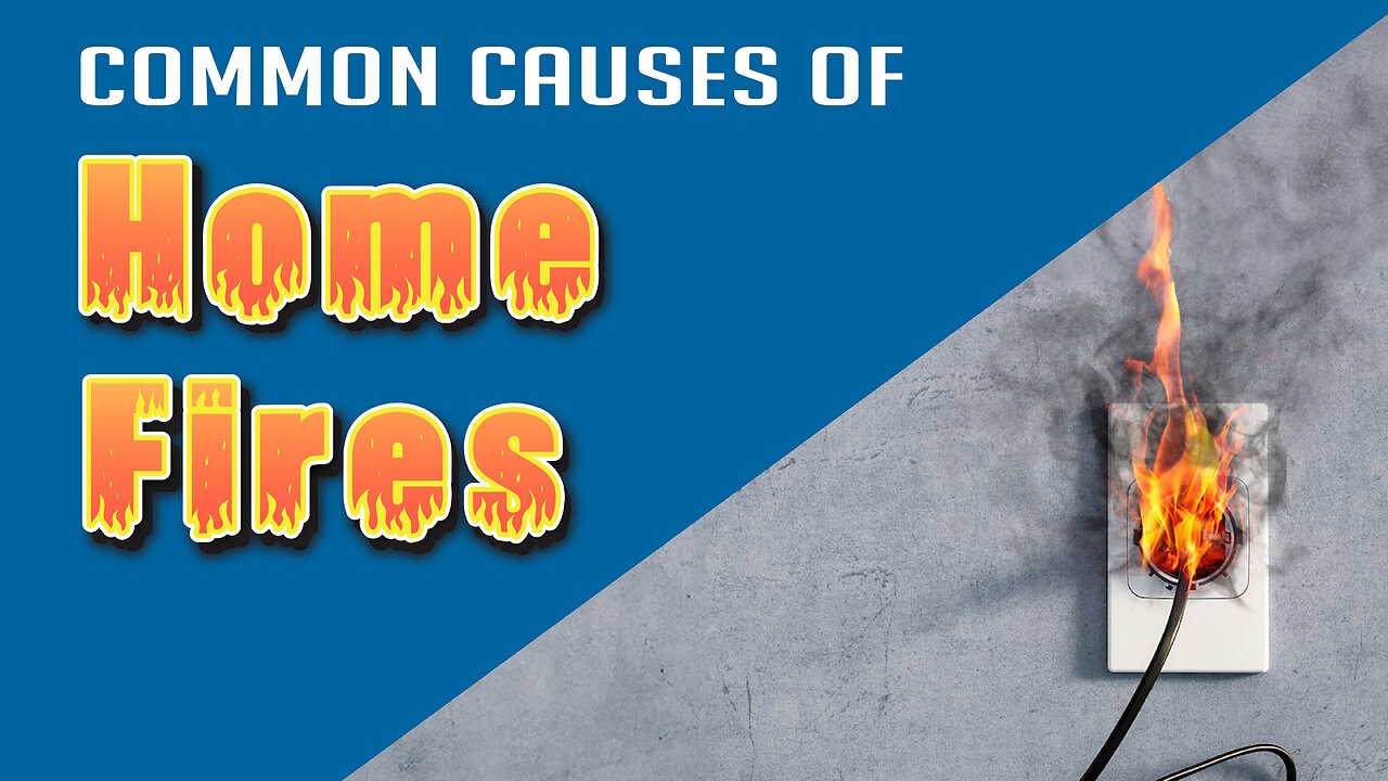 Common Causes of Home Fires