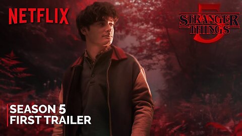 Stranger Things Season 5 - First Trailer NETFLIX (2025) Latest Update & Release Date