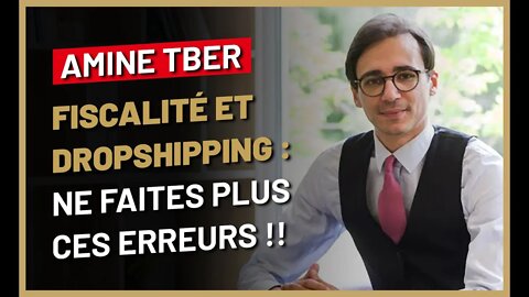 Dropshippeur mis en faillite par le fisc ⚠⚠ | ITW Expert Comptable Amine EXCILIO