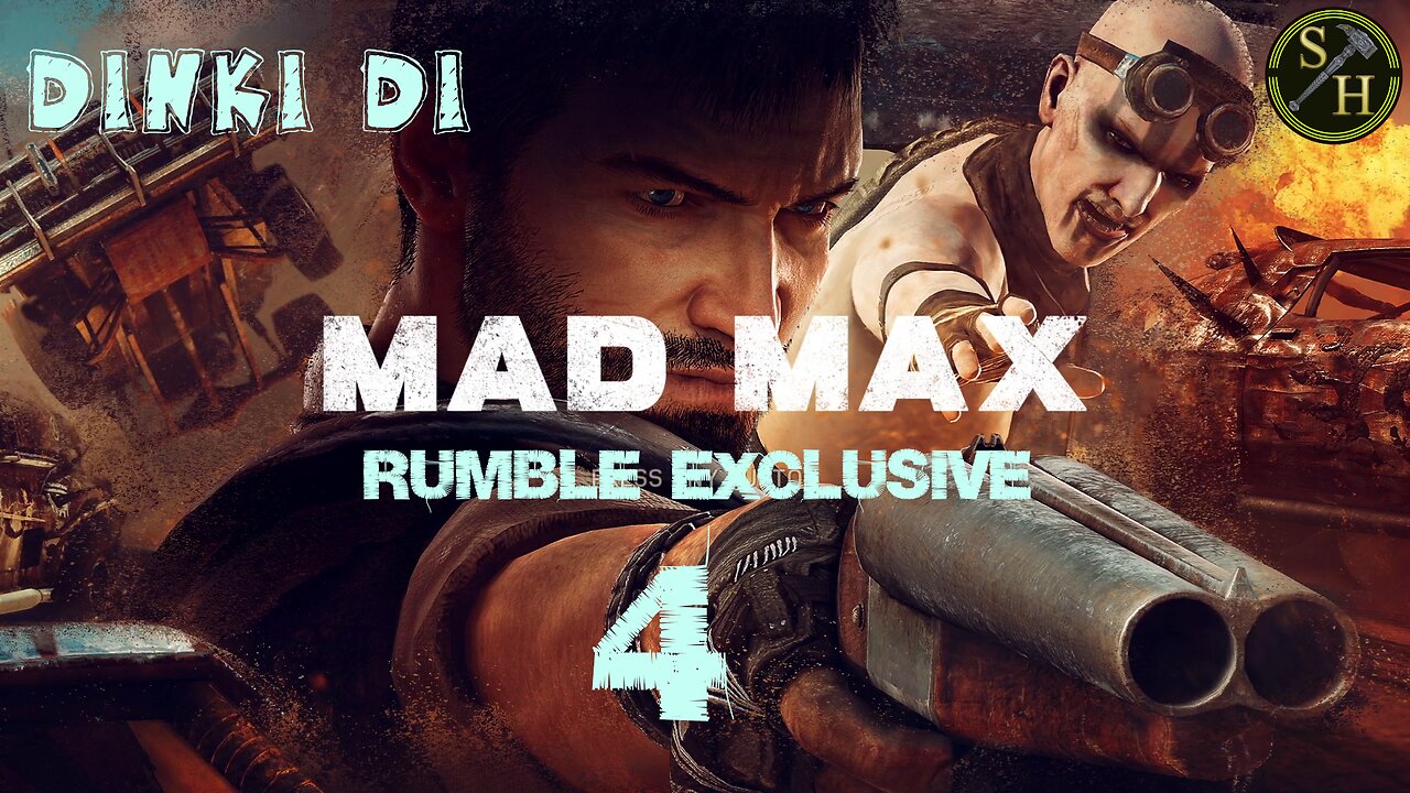 Mad Max EP4 - Dinki D