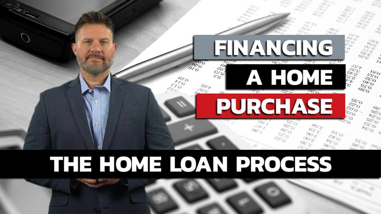 The Home Loan Process | From Contract to Close