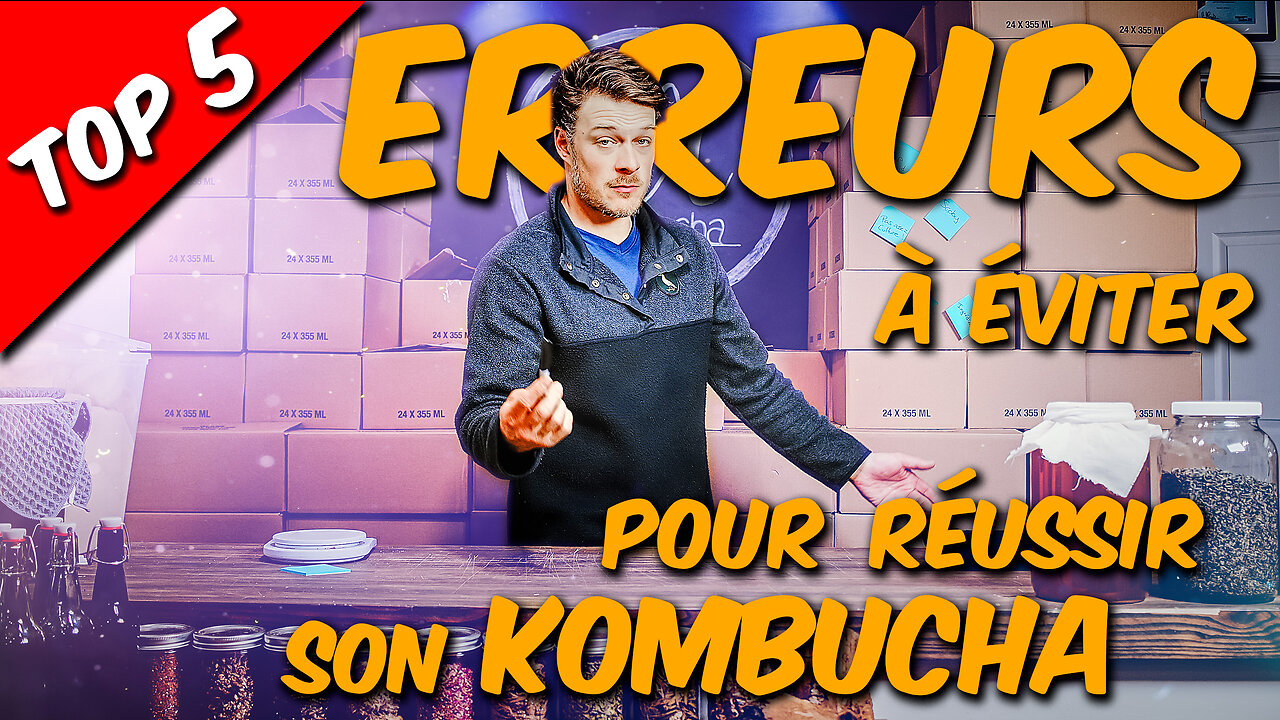 😱😱😱 5 erreurs à éviter pour faire son KOMBUCHA 😱😱😱