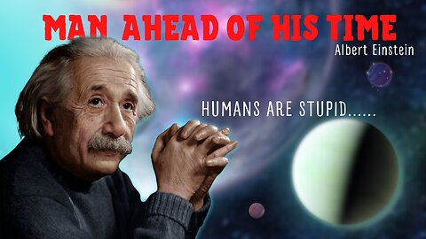 Albert Einstein QUOTES: Astonishing Ideas Ahead of His Time