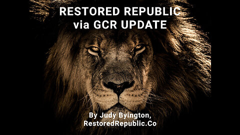 Restored Republic via a GCR Update as of September 25, 2023