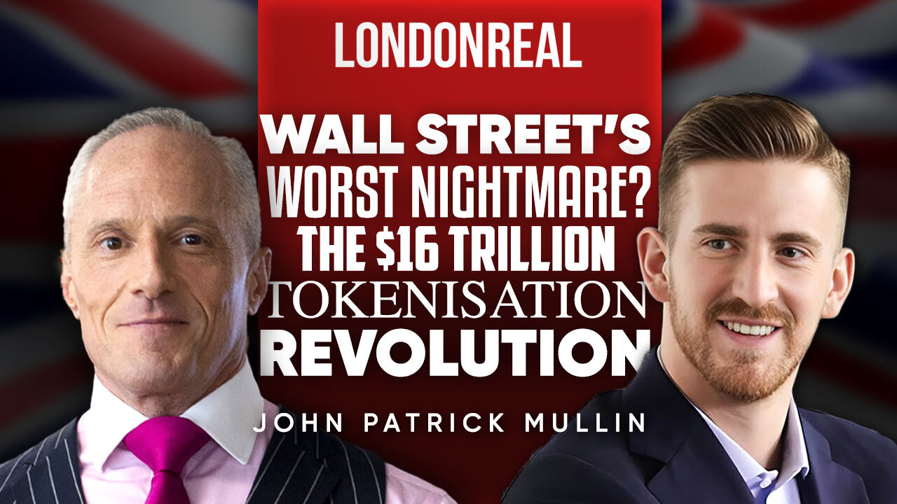 Wall Street Nightmare? $16 Trillion Tokenisation Revolution Is Happening - John Patrick Mullin