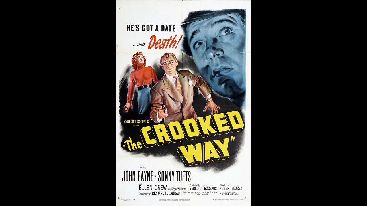 The Crooked Way (1949) | A film noir directed by Robert Florey