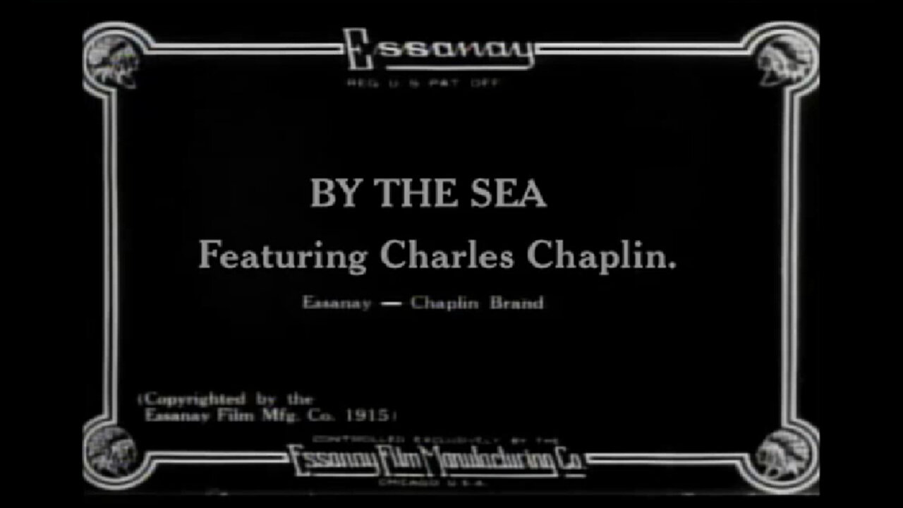 Charlie Chaplin By the Sea (1915)