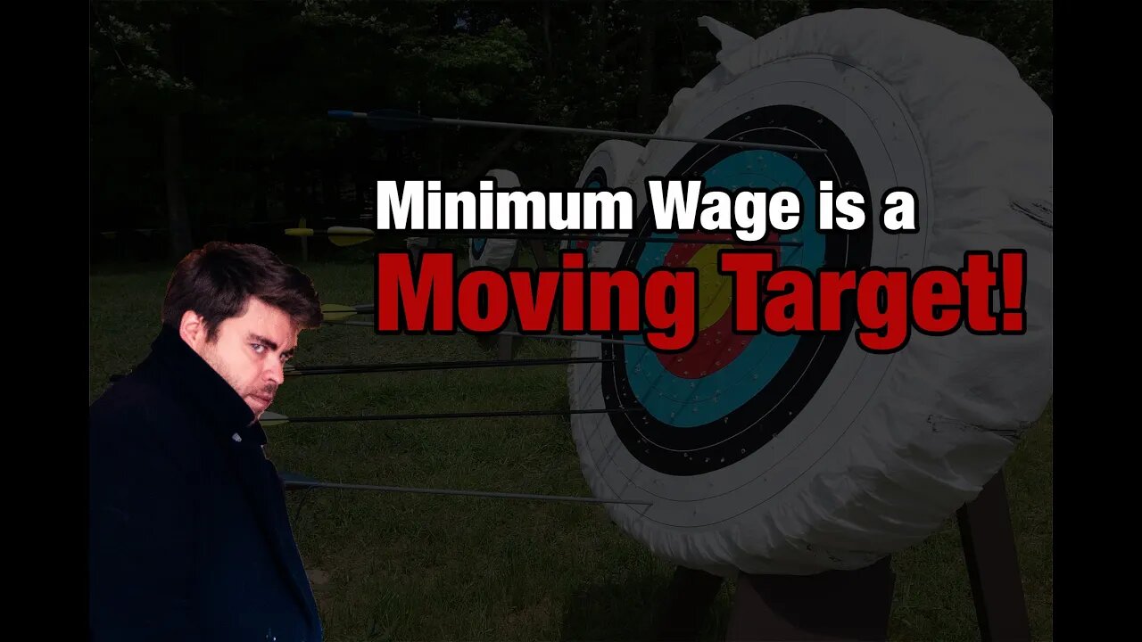 Minimum Wage is a Moving Target