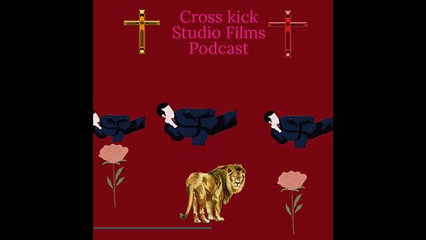 Cross kick Studio Films podcast Sex