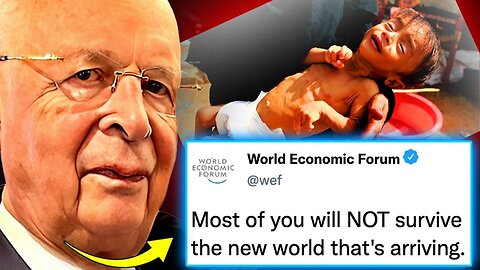 WEF Insider Reveals The ‘New 9/11’ Will Be a ‘Global Famine’