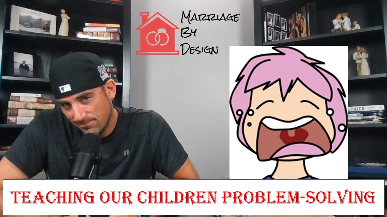 Training Our Children To Identify And Solve Their Own Problems - KEY LIFE SKILL!
