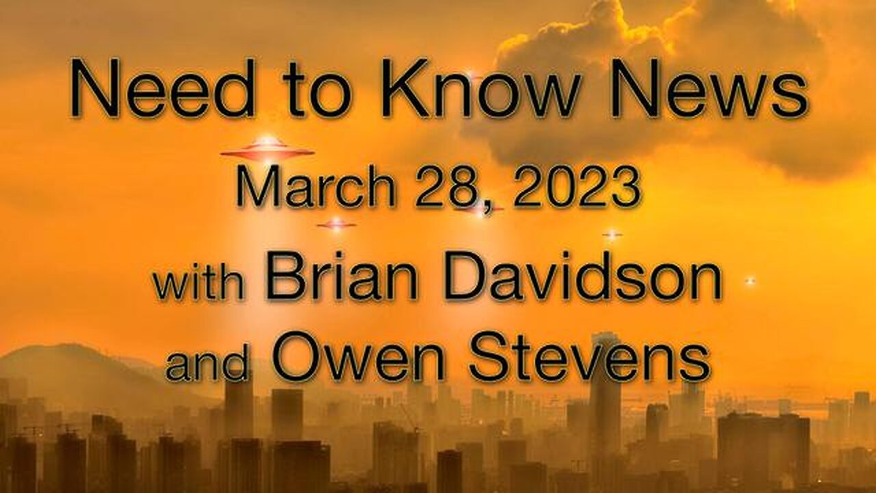 Need to Know News (28 March 2023) with Owen Stevens & Brian Davidson